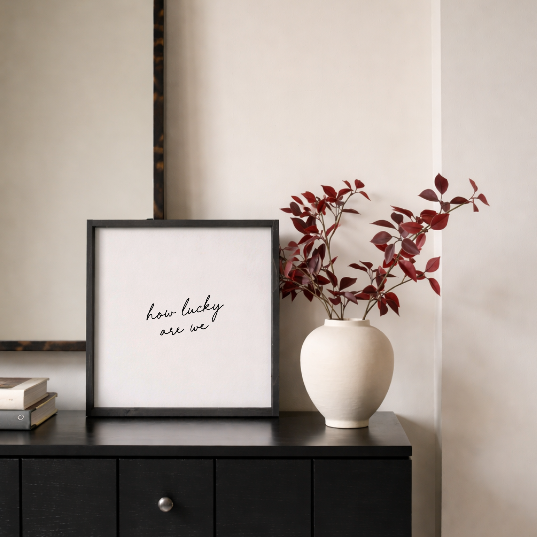 How Lucky Are We Framed Wall Art - Neutral Modern Wall Decor