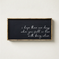 I Hope There Are Days Framed Print - Positive Quote Wall Art