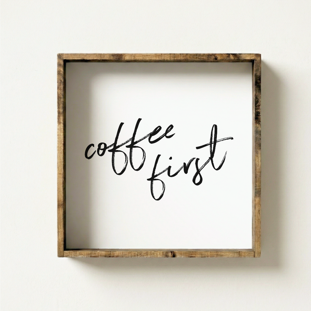 Coffee First Framed Print – Neutral Kitchen Coffee Bar Decor